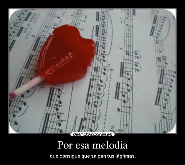 Por esa melodía -