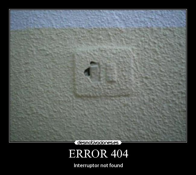 ERROR 404 - Interruptor not found