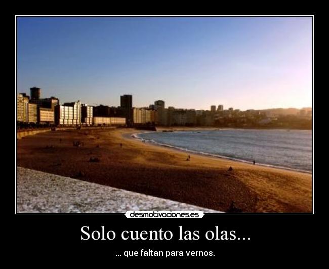 Solo cuento las olas... -