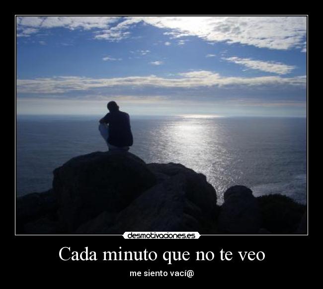 Cada minuto que no te veo - 