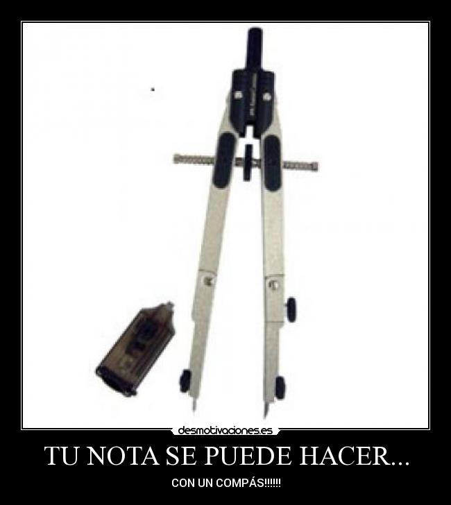 TU NOTA SE PUEDE HACER... - 