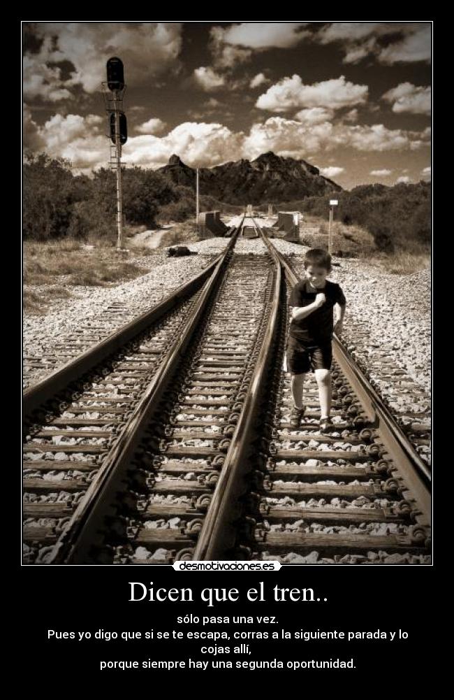 Dicen que el tren.. -