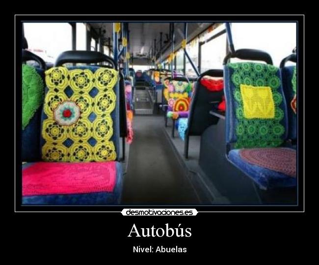 Autobús - Nivel: Abuelas