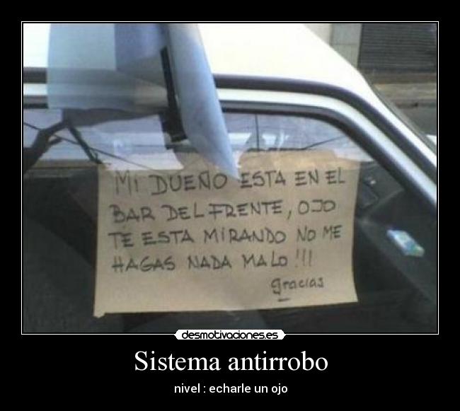 carteles sistema antirrobo desmotivaciones