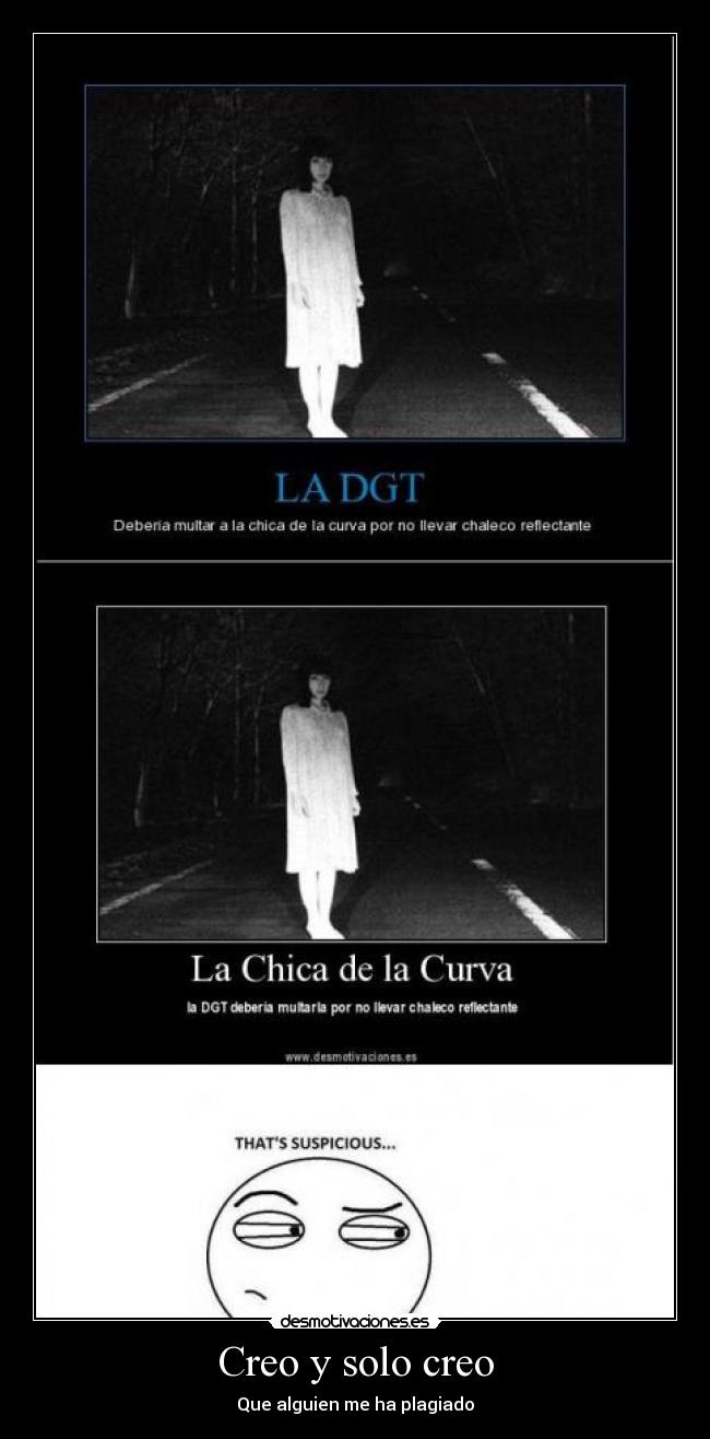 Creo y solo creo - Que alguien me ha plagiado