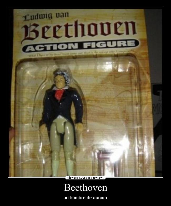 Beethoven - un hombre de accion.