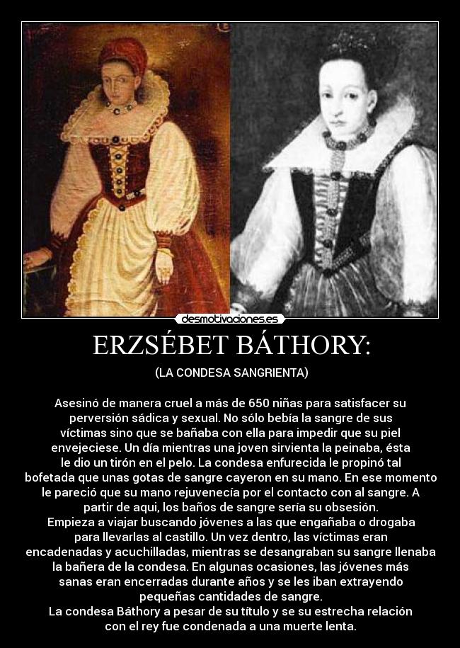 ERZSÉBET BÁTHORY: -