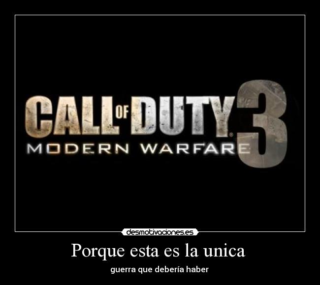 Porque esta es la unica - guerra que debería haber