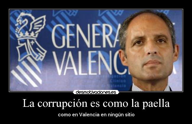 La corrupción es como la paella - 