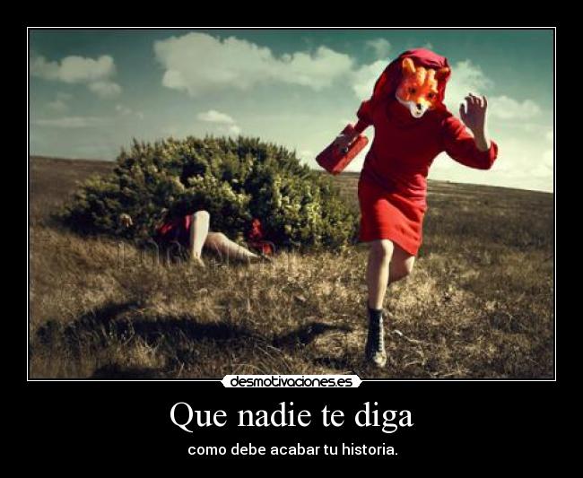 Que nadie te diga -