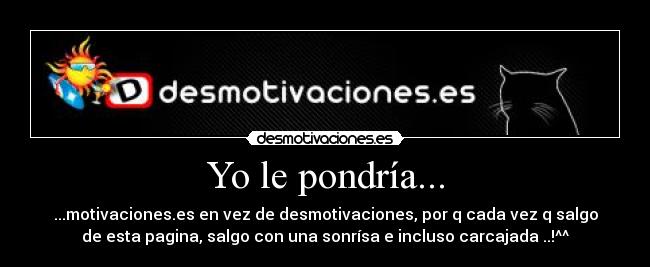 carteles  desmotivaciones