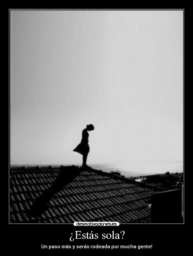 ¿Estás sola? - 