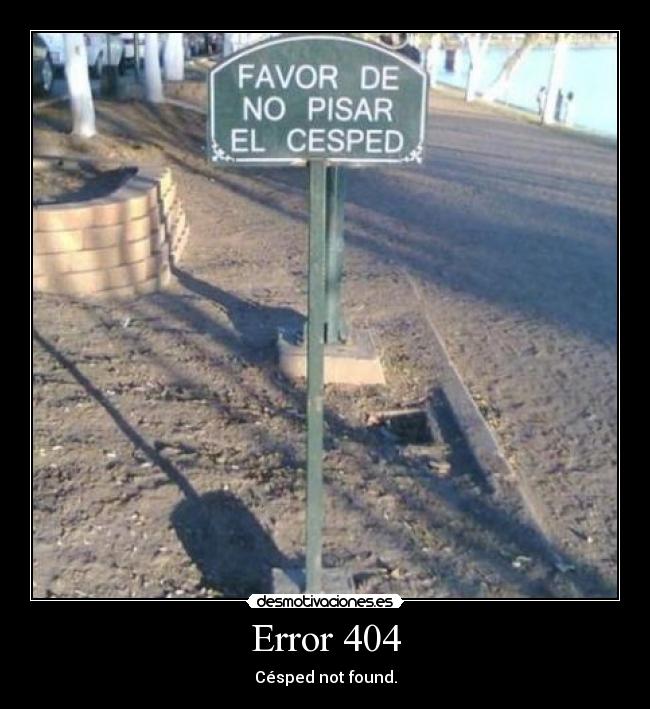 Error 404 - Césped not found.