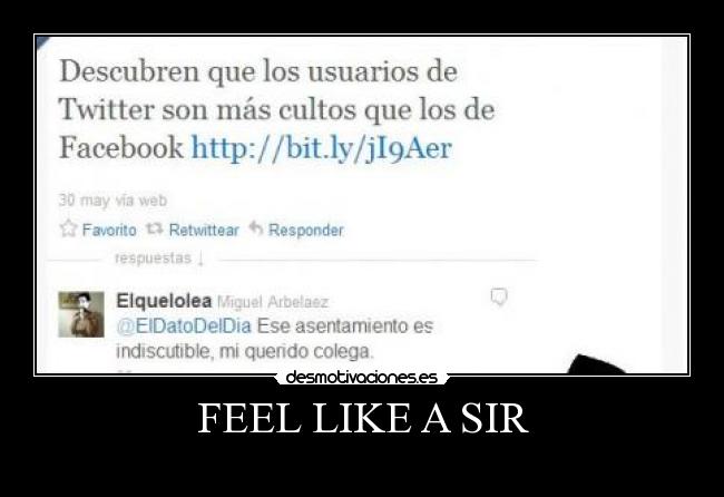 FEEL LIKE A SIR -