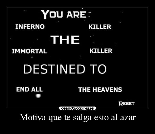 Motiva que te salga esto al azar -