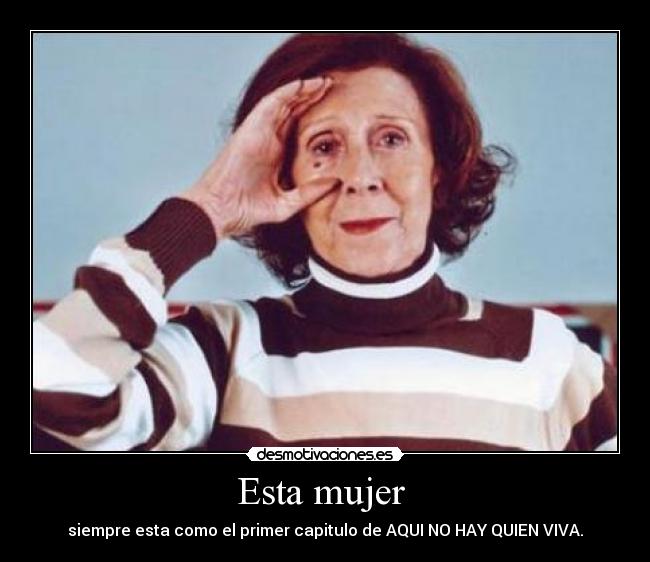 Esta mujer -