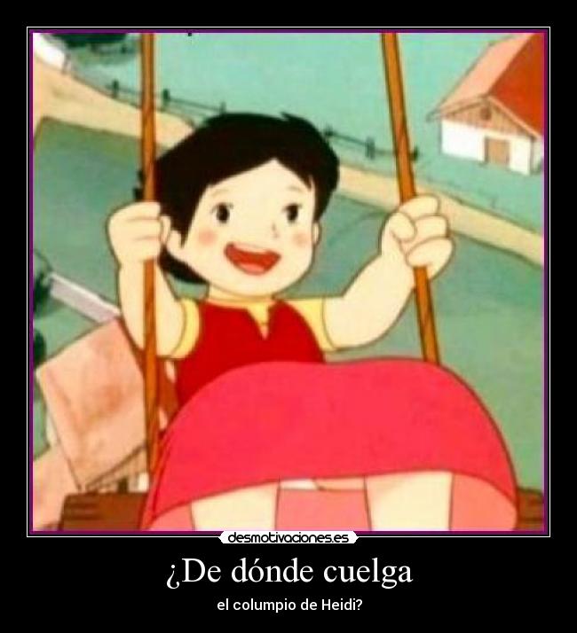 ¿De dónde cuelga -