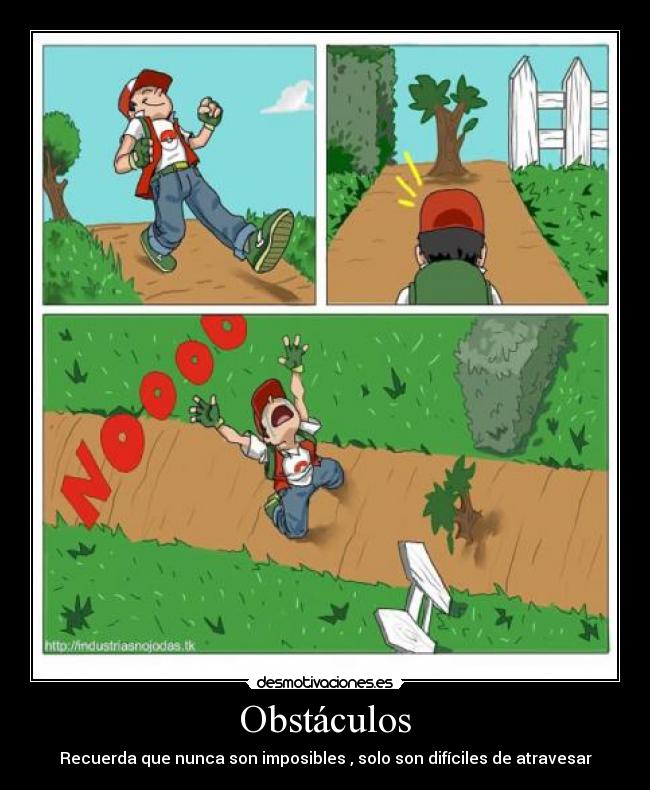carteles obstaculos yo pokemon desmotivaciones