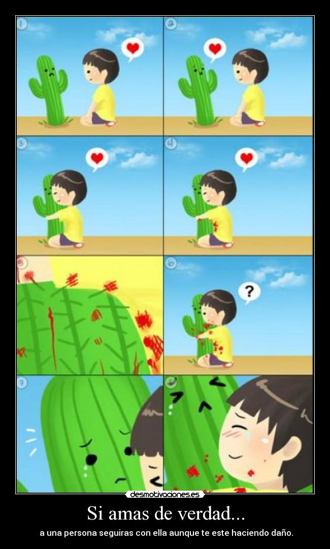 Si amas de verdad... -