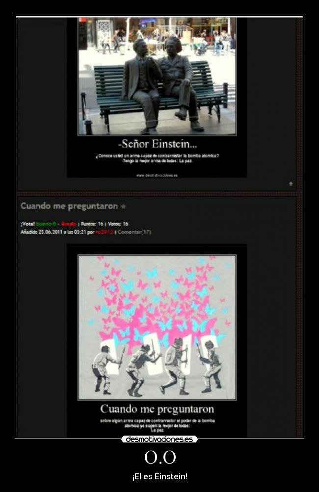 O.O - ¡El es Einstein!