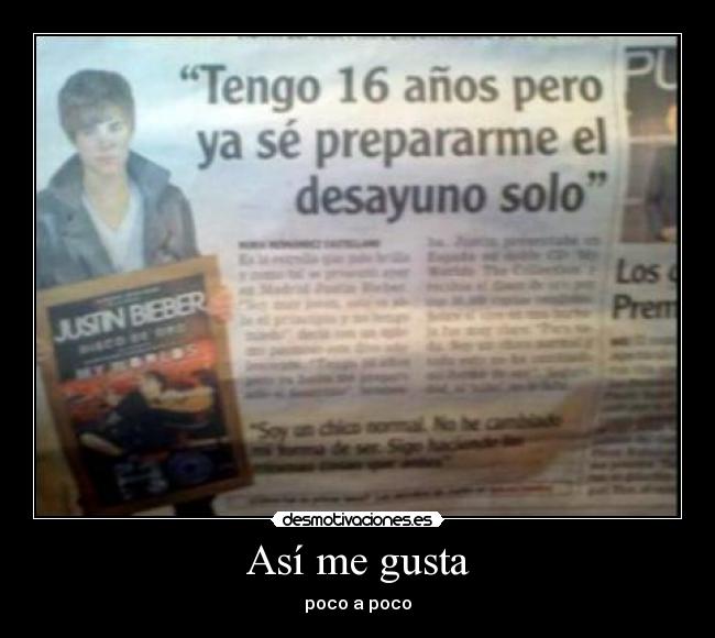 Así me gusta - poco a poco