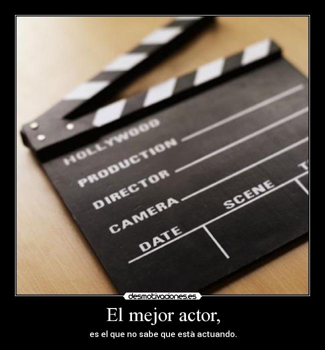 El mejor actor, - 