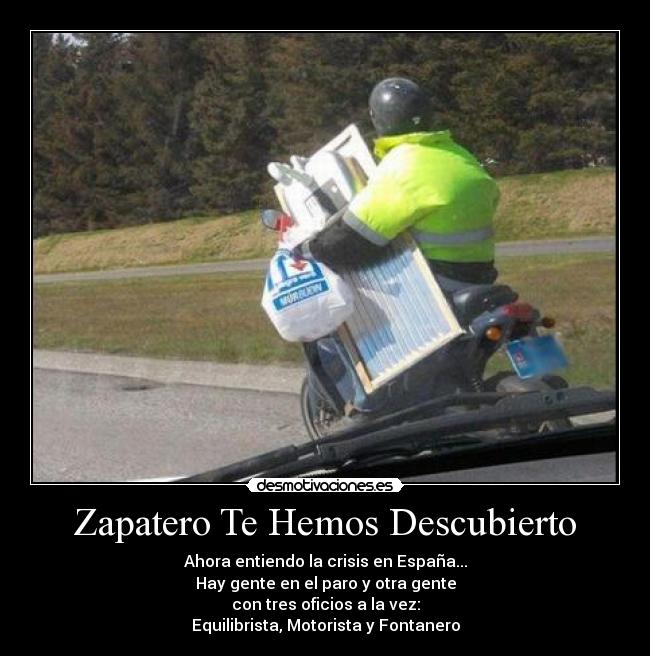 Zapatero Te Hemos Descubierto - 