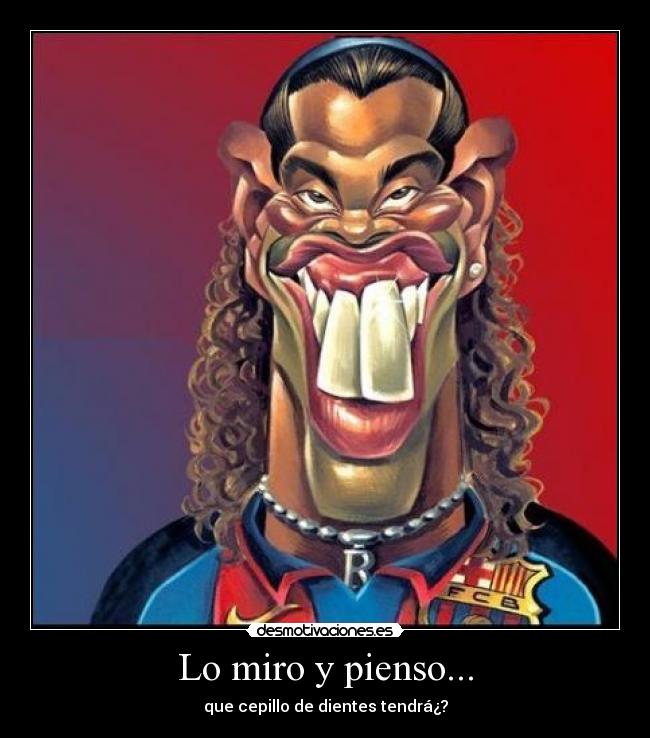 Lo miro y pienso... - 