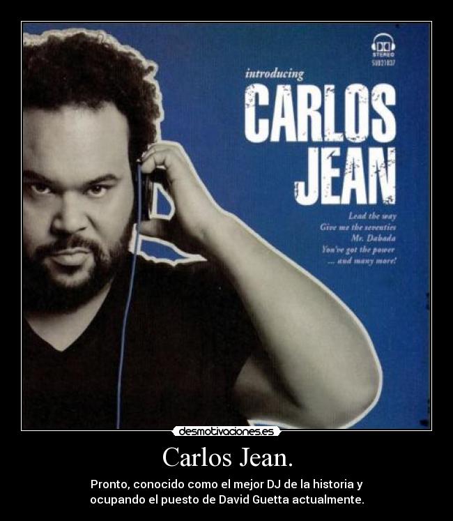 Carlos Jean. - 