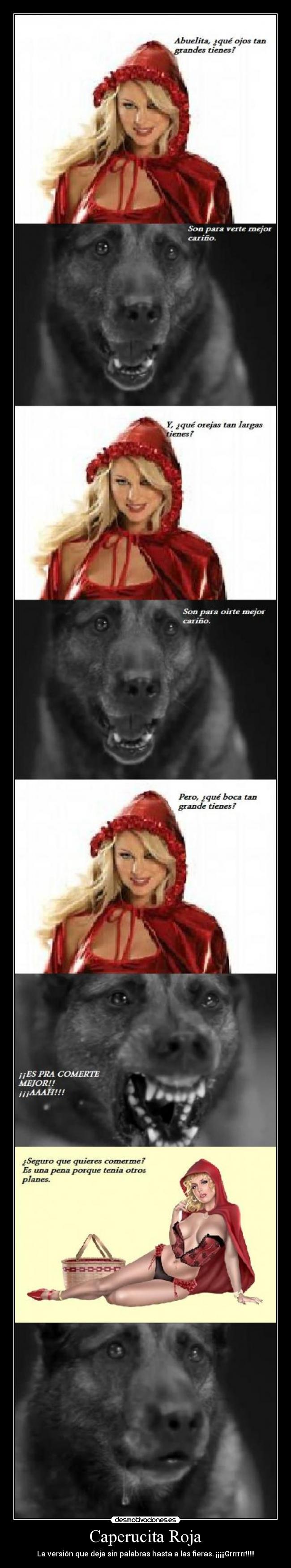 Caperucita Roja - La versión que deja sin palabras hasta a las fieras. ¡¡¡¡¡Grrrrrr!!!!!