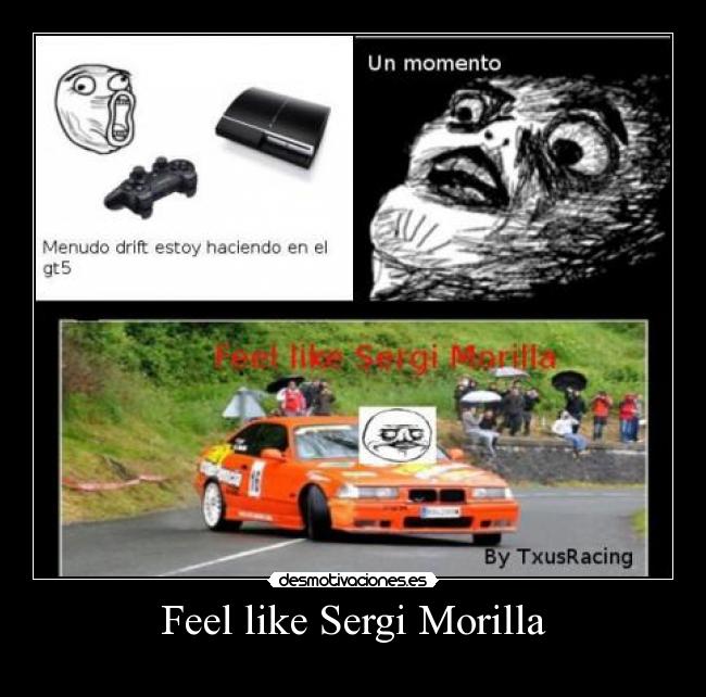 Feel like Sergi Morilla -