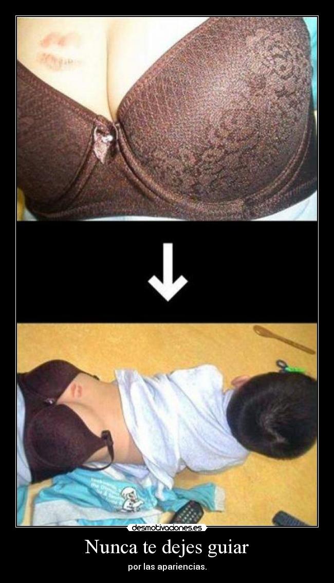 Nunca te dejes guiar -