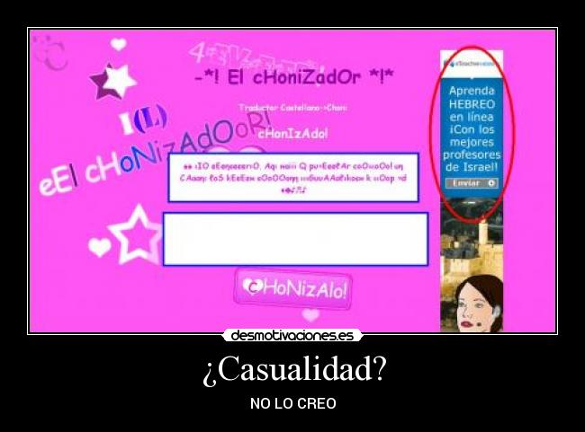 ¿Casualidad? - NO LO CREO