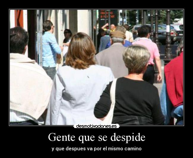 Gente que se despide - 