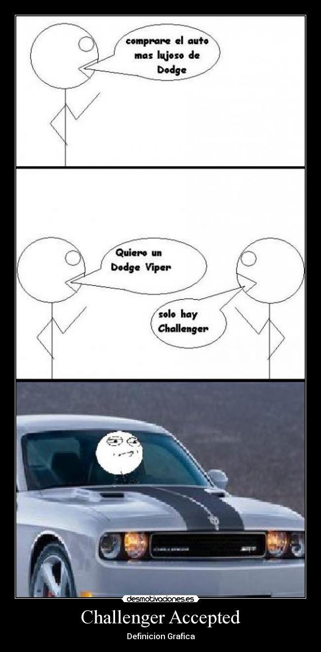 Challenger Accepted -