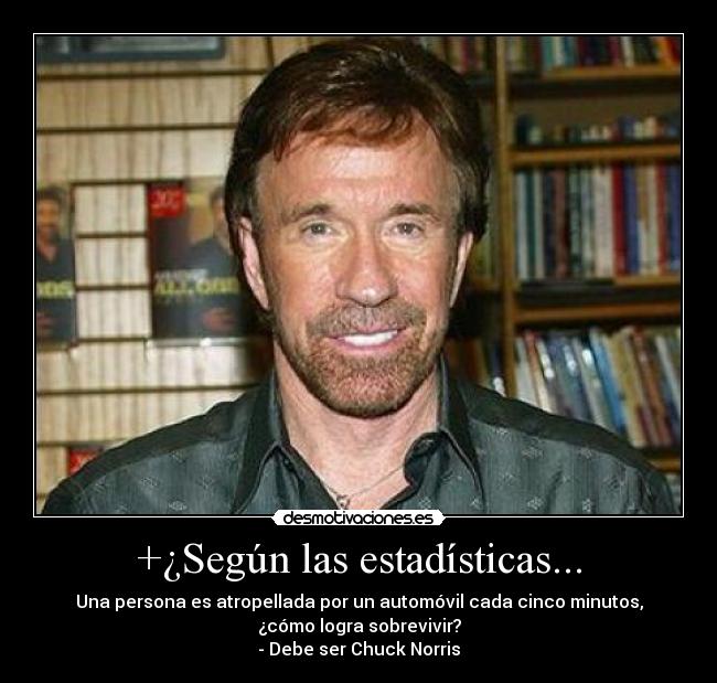 +¿Según las estadísticas... -