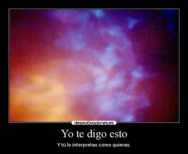 Yo te digo esto - 