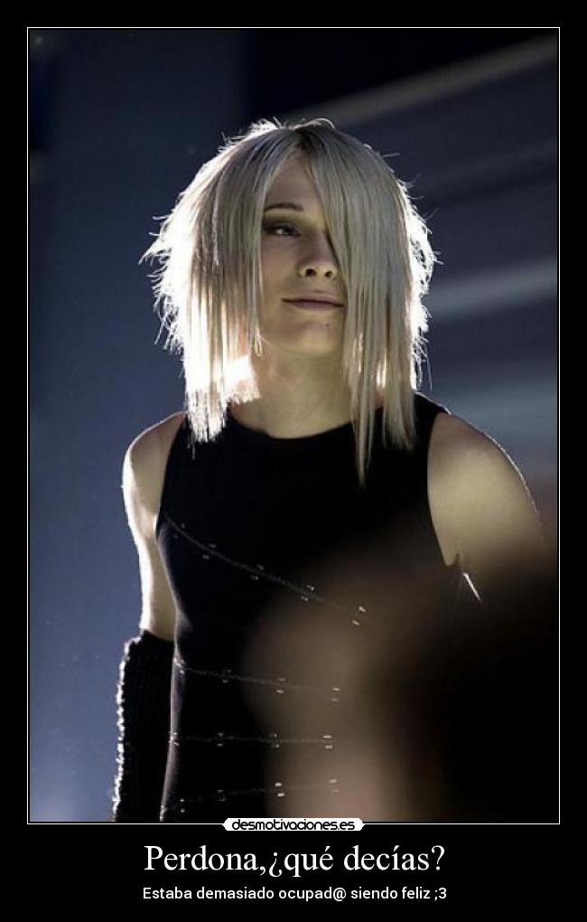 Perdona,¿qué decías? -