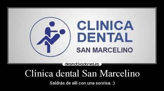 Clínica dental San Marcelino - 