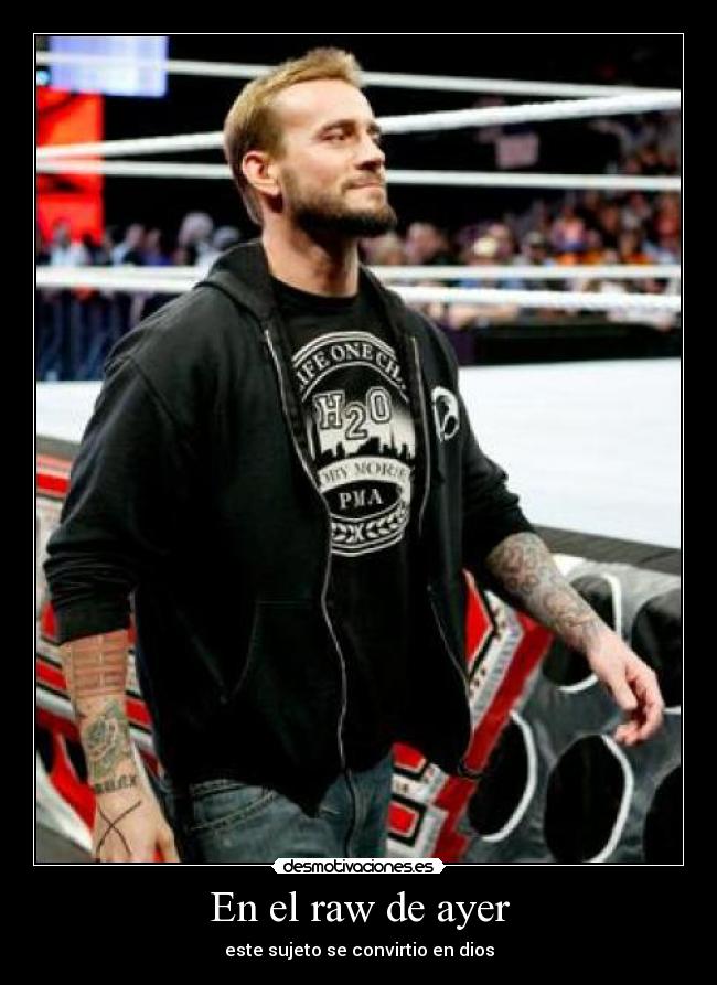 En el raw de ayer - este sujeto se convirtio en dios