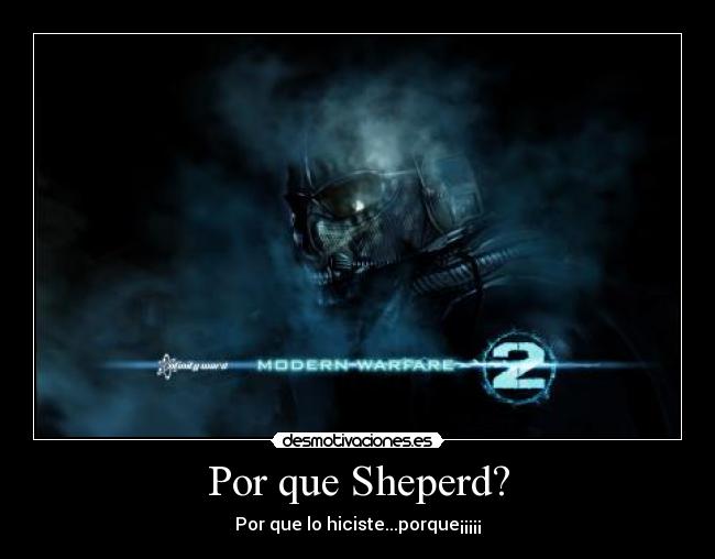 Por que Sheperd? - 