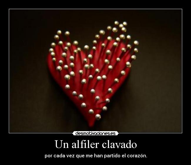 Un alfiler clavado -