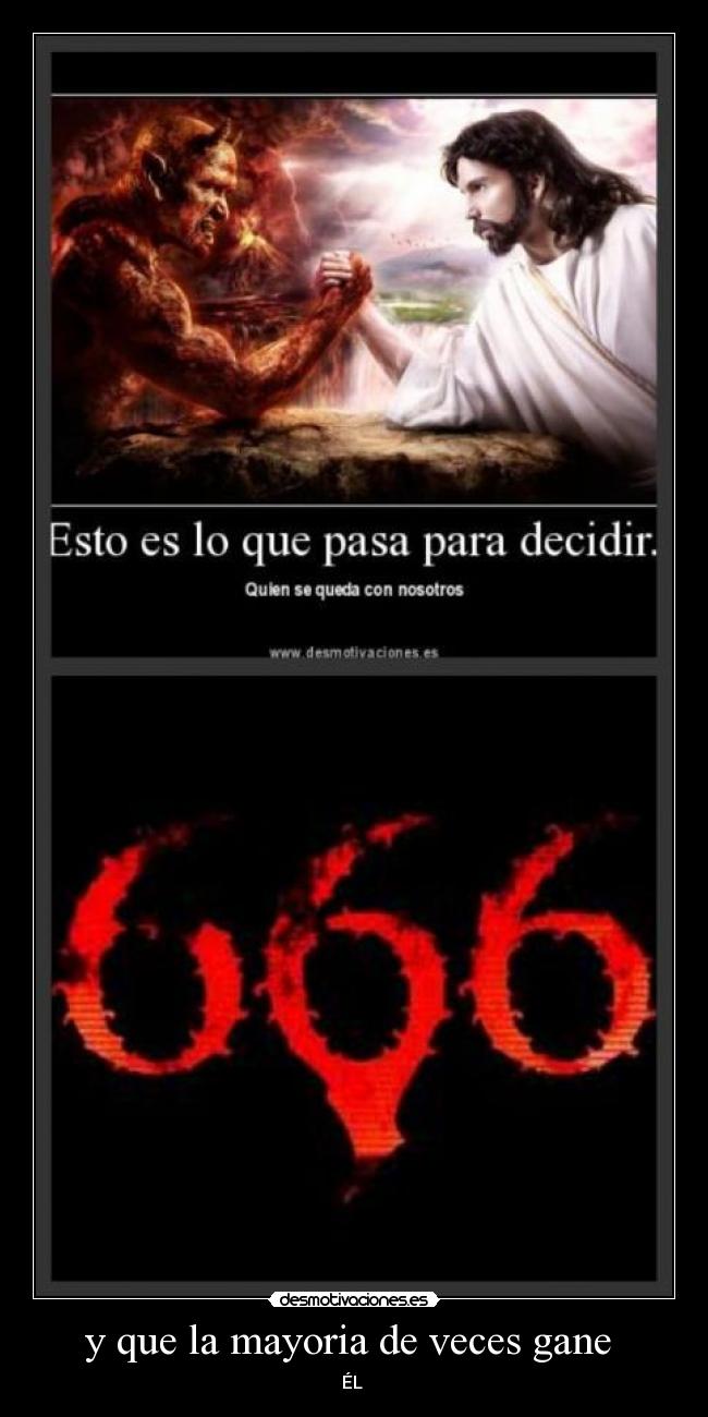 y que la mayoria de veces gane - ÉL