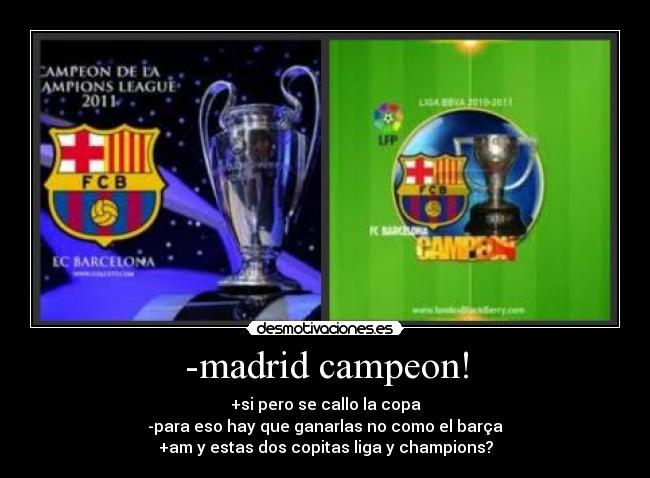-madrid campeon! -
