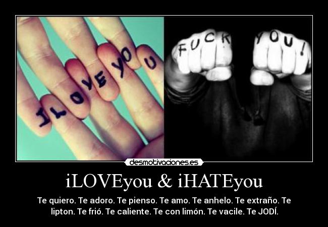iLOVEyou & iHATEyou -