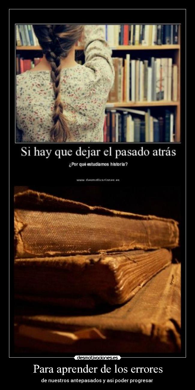 carteles historia desmotivaciones