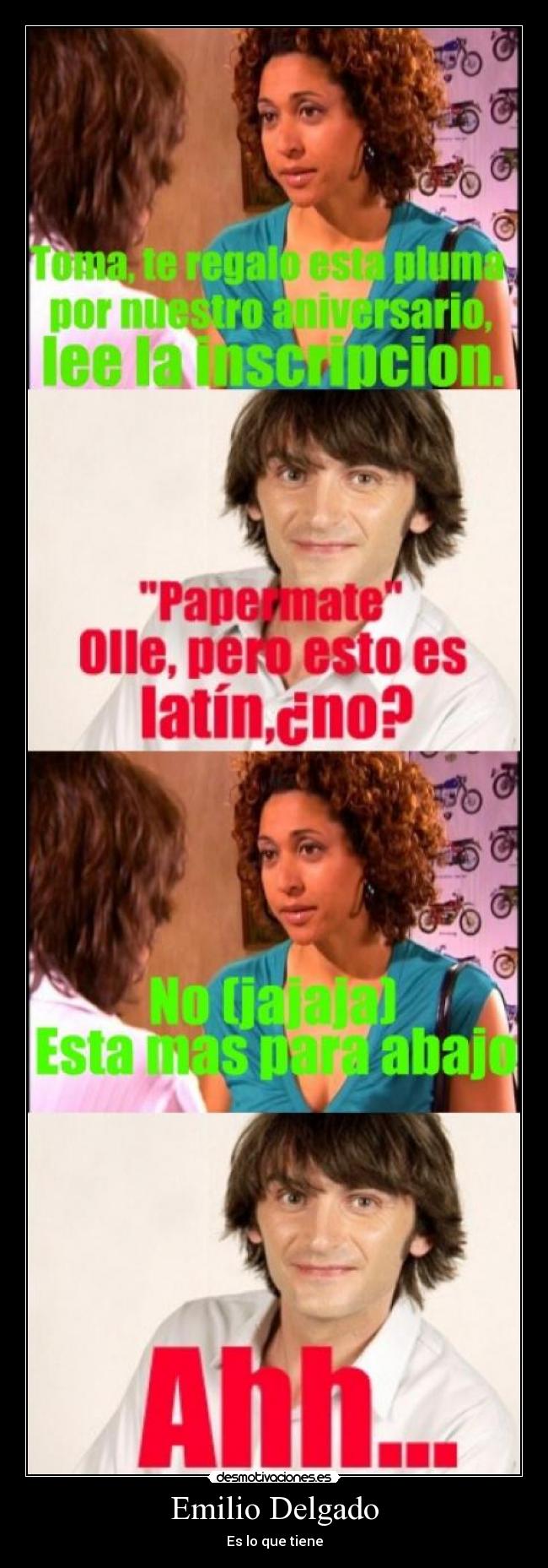 Emilio Delgado - Es lo que tiene