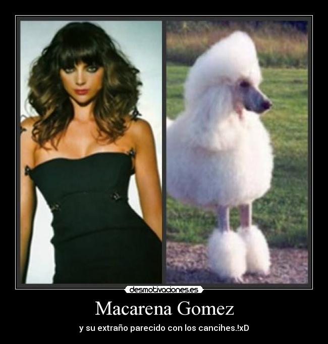 Macarena Gomez -