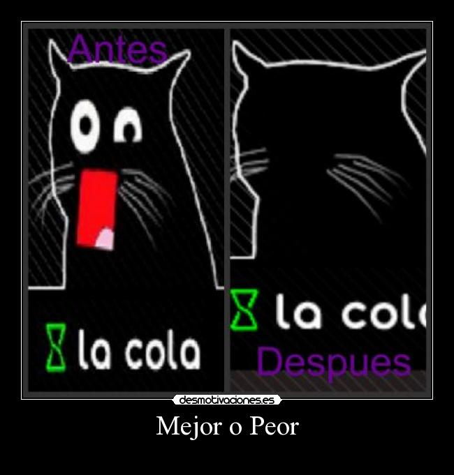 Mejor o Peor -
