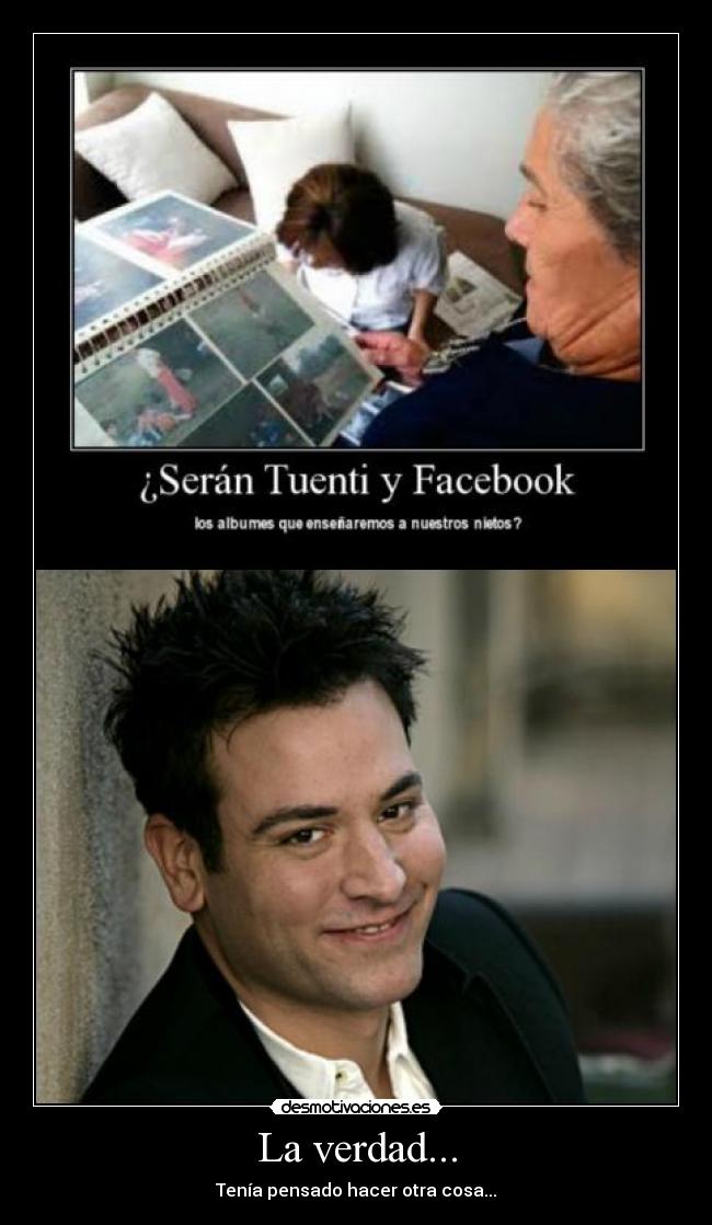 La verdad... - 